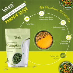Vihado Raw Pumpkin Seeds High Protein and Fibre Rich Superfood (100G-1KG)