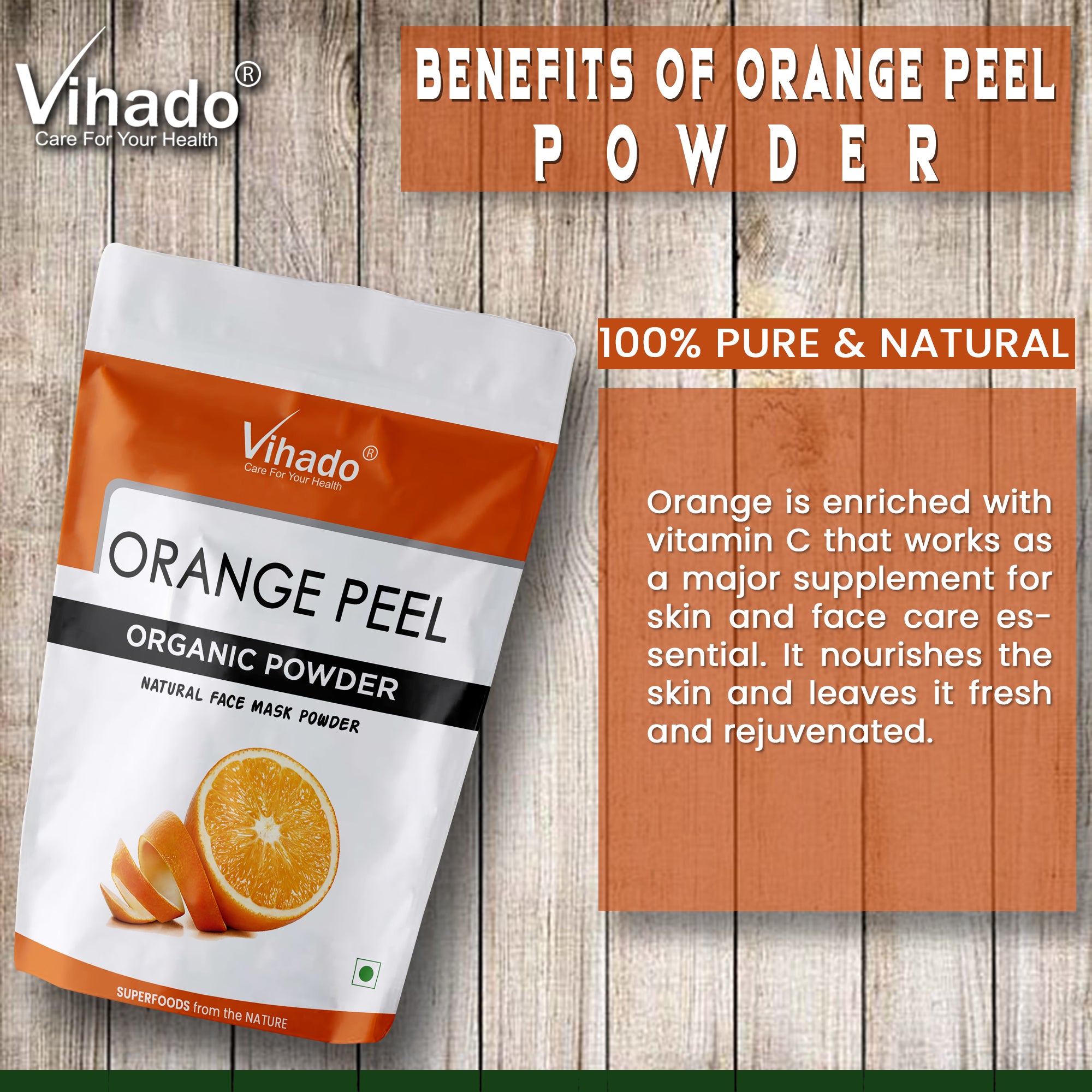 Vihado Orange Peel Powder For Face and Skin Whitening (100G-1KG)
